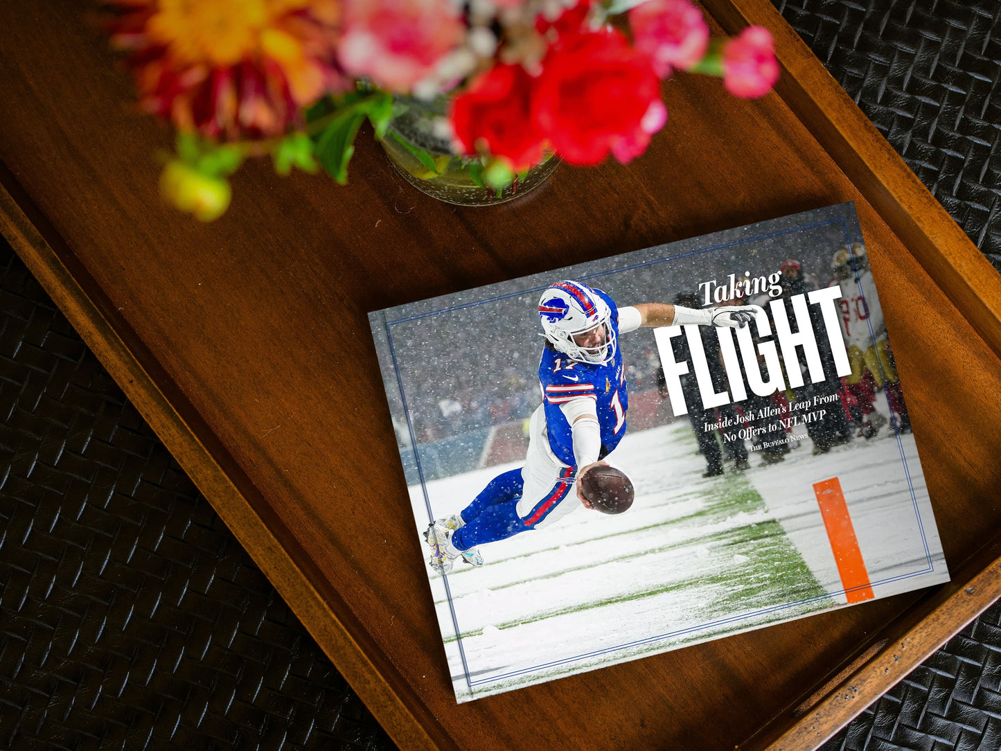 PRESALE - Taking Flight: Inside Josh Allen’s Leap From No Offers to NFL MVP