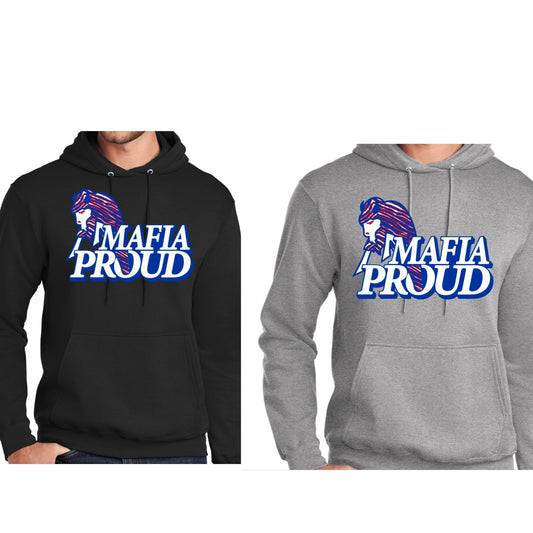 "Mafia Proud" Unisex Hooded Sweatshirt